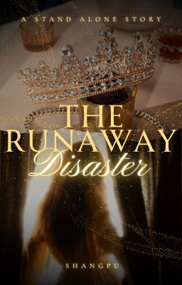 The Runaway Disaster