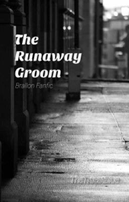 The Runaway Groom // Brallon