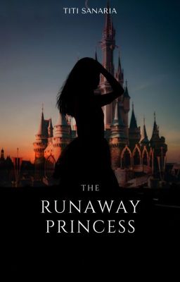 The Runaway Princess