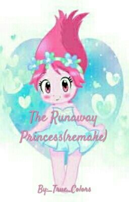 The Runaway Princess(REMAKE)