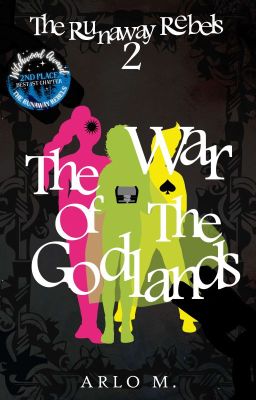 The Runaway Rebels- Book 2: The War Of The Godlands