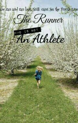 The Runner Who Was Not An Athlete