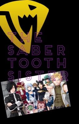 The Saber Tooth Sister