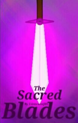 The Sacred Blades