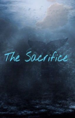 The Sacrifice.