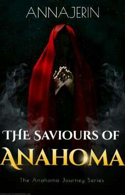 The Saviours of Anahoma ✓