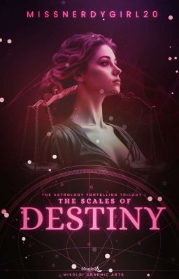 The Scales of Destiny (The Astrology Fortelling Trilogy I) 