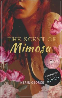 The Scent of Mimosa