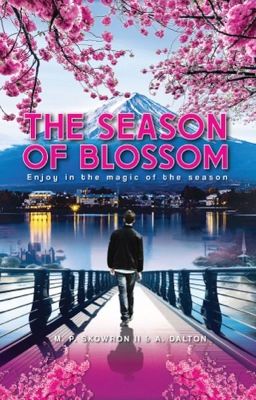 The Season of Blossom