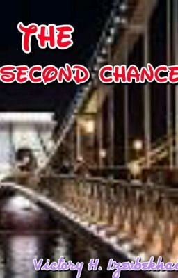 THE SECOND CHANCE 