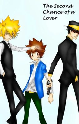 The Second Chance of a Lover (Katekyo Hitman Reborn Fanfiction)