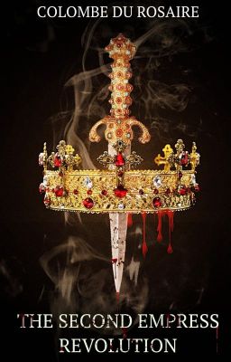 The Second Empress : Revolution