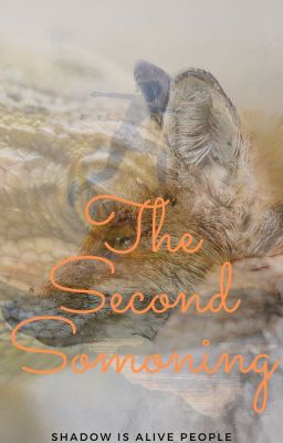 The Second Somoning