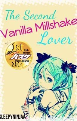 The Second Vanilla Milkshake Lover (Kuroko no Basuke Fan Fiction)