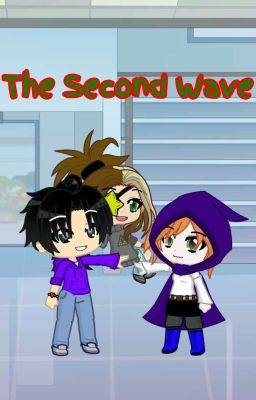 The Second Wave