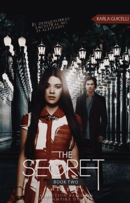 The Secret; Hereje [2] | Damon Salvatore [EN EDICIÓN]