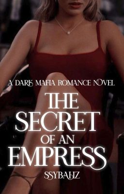 THE SECRET OF AN EMPRESS [18+] (#1)