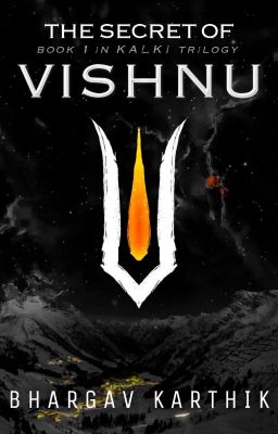 The Secret of Vishnu (Kalki trilogy 1#) (ON HOLD)