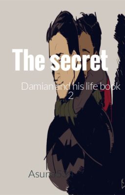 The secret: Sequel to Broken Brotherhood