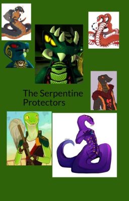 The Serpentine Protectors