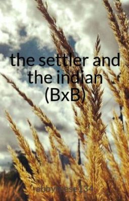 the settler and the indian (BxB)