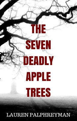 The Seven Deadly Apple Trees