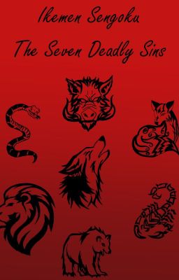 The Seven Deadly Sins of The Sengoku (Ikemen Sengoku story)