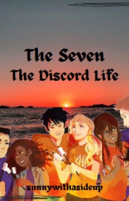 The Seven || The Discord Life