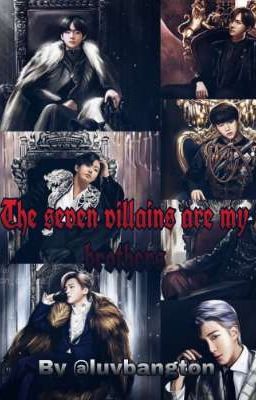 The seven villains are my brothers[BTS ff]