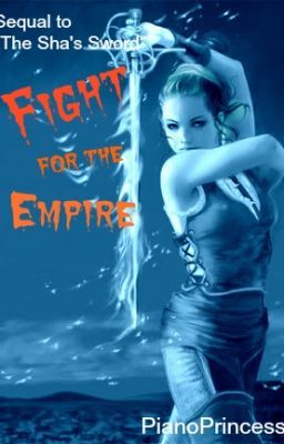 The Sha's Sword 2 - Fight for the Empire