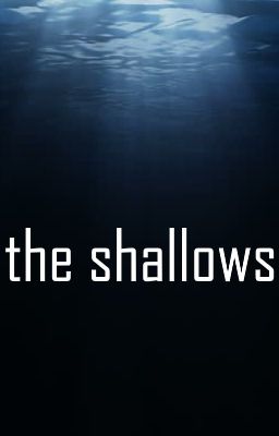 The Shallows