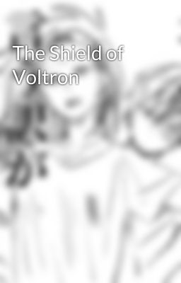 The Shield of Voltron