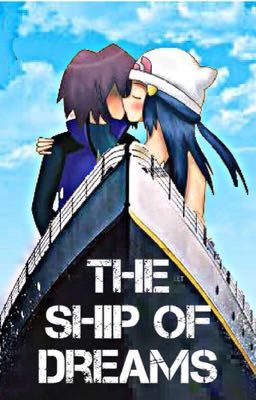 The Ship of Dreams