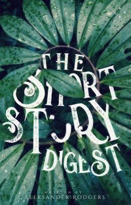 The Short Story Digest