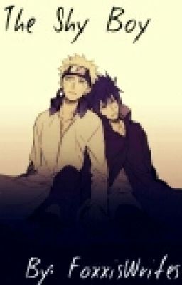 The Shy Boy (A NaruSasu Fan Fic)