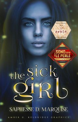 ✴ THE SICK GIRL  ✴[Prima Parte]