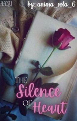 The Silence of Heart