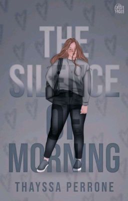 The Silence Of Morning 