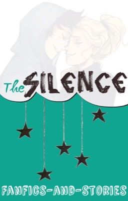 The Silence [Percy Jackson AU]