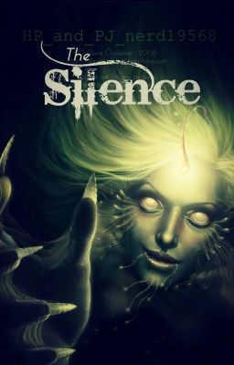 The Silence -Percy Jackson Fanfiction-