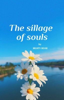 The Sillage Of Souls