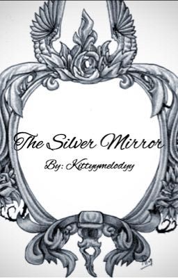 The Silver Mirror