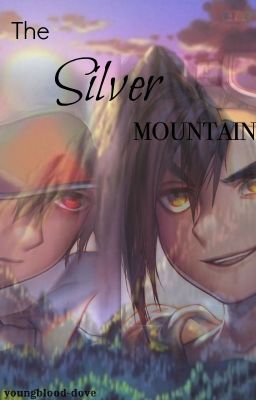 The Silver Mountain [REBOOT 2016]