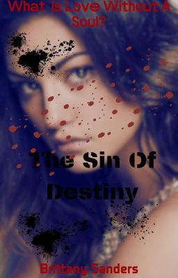 The Sin Of Destiny