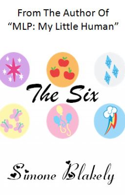 The Six (An MLP Fanfic)