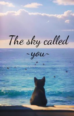 The sky called you