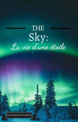 The Sky: La vie d'une étoile