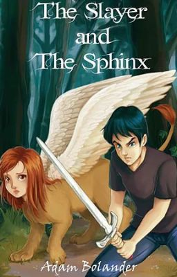 The Slayer and the Sphinx