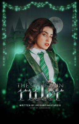 The Slytherin Ruler  ϟ  Next Generation