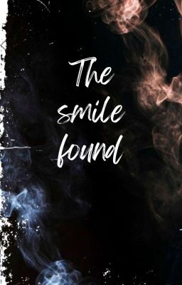 The smile found